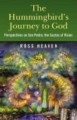 The Hummingbirds journey to God